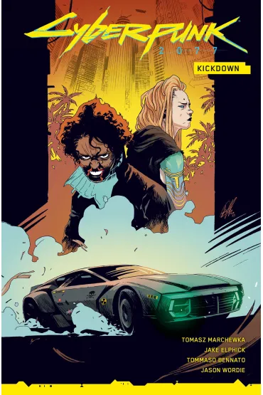 Kickdown. Cyberpunk 2077 - Tomasz Marchewka, Tommaso Bennato, Jake  Elphick, Jason  Wordie