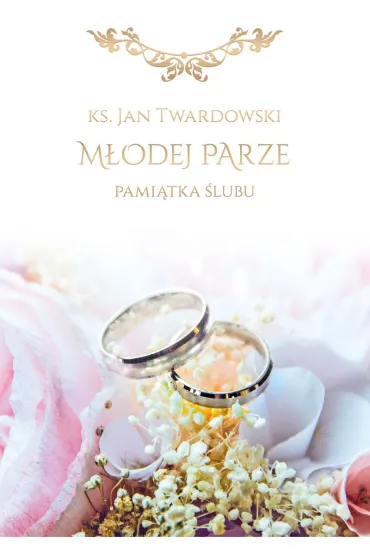 Pami�tka �lubu. M�odej parze - Jan Twardowski