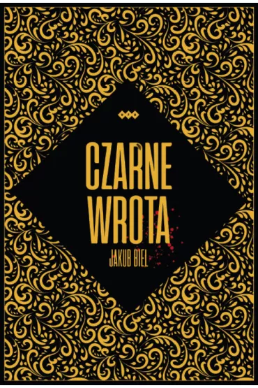 Czarne Wrota - Jakub  Biel