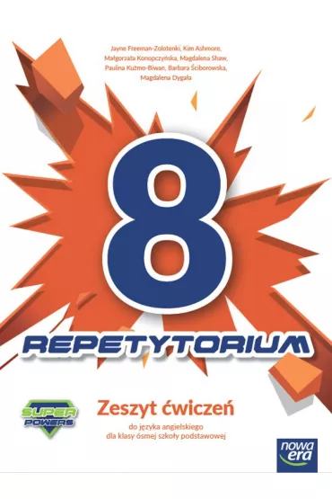 Super Powers 8. Zeszyt �wicze� do j�zyka angielskiego do szko�y podstawowej - Ma�gorzata Konopczy�ska, Jayne  Freeman-Zolotenki, Kim  Ashmore