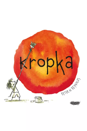 Kropka - Peter H. Reynolds