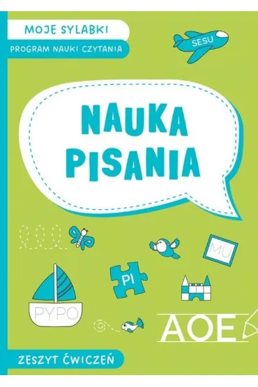 Moje sylabki Nauka pisania - Agnieszka Suder