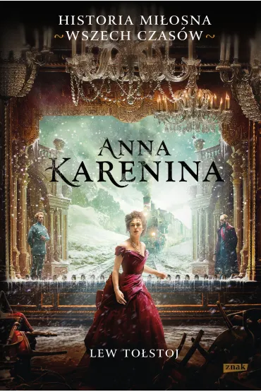 Anna Karenina - Lew To�stoj