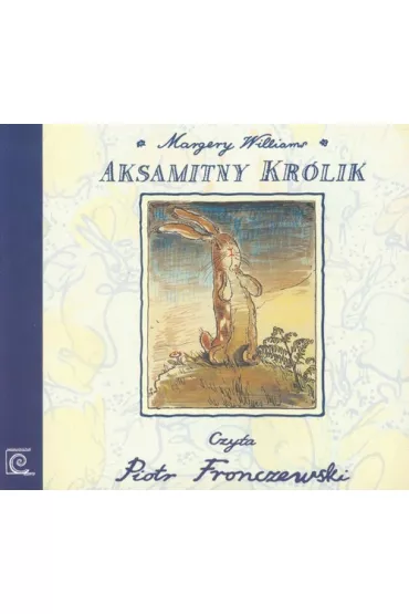 Aksamitny Kr�lik-Audiobook CD - Margery Williams