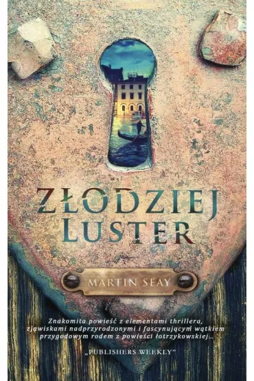 Z�odziej luster - Martin Seay