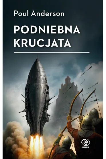 Podniebna krucjata - Anderson Poul
