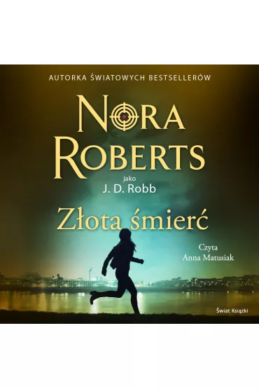 Audiobook Z�ota �mier�. Oblicza �mierci. Tom 50 mp3 - Nora Roberts