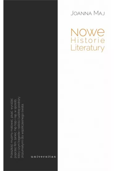 Nowe Historie Literatury - Joanna Maj