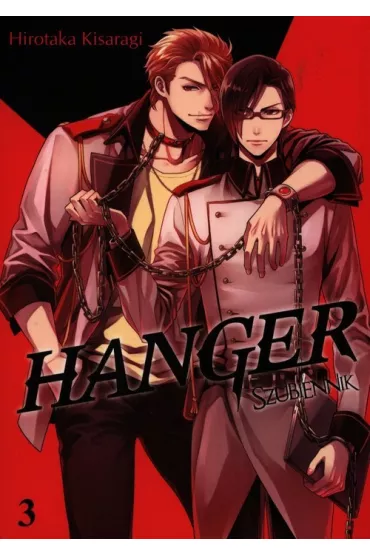 Szubiennik. Hanger. Tom 3 - Kisaragi Hirotaka