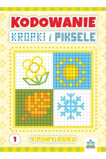Kodowanie kropki i piksele cz.1 - Justyna Zaj�c