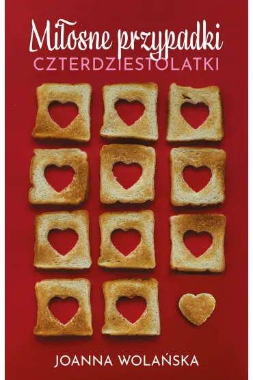 Mi�osne przypadki czterdziestolatki - Joanna Wola�ska