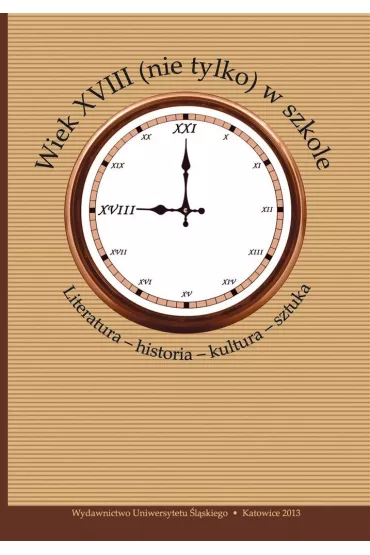 Wiek XVIII (nie tylko) w szkole - Ma�gorzata  Marcinkowska, Red Bo�ena  Mazurkowa