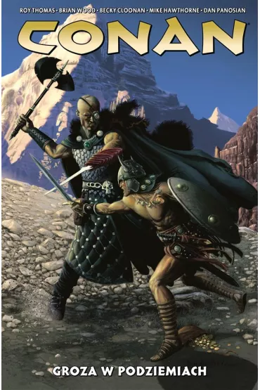 Groza w podziemiach. Conan. Tom 5 - Brian Wood