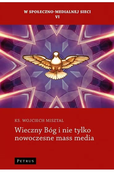 Wieczny B�g i nie tylko - Wojciech Ks Misztal