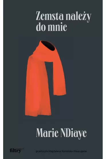 Zemsta nale�y do mnie - Marie NDiaye