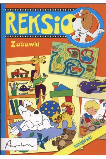 Reksio. �amig��wki. Zabawki - Beata Dawczak, Izabela Spycha�