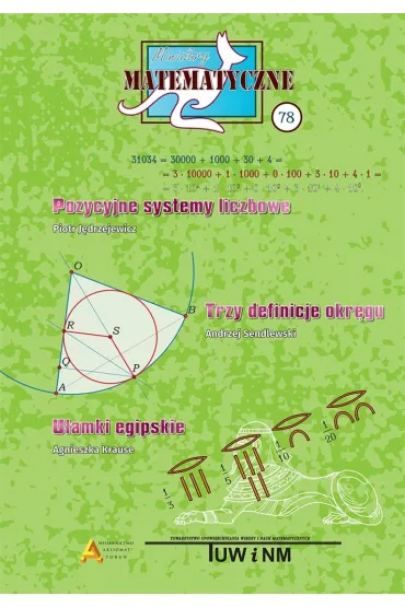 Miniatury matematyczne 78 - Andrzej Sendlewski, Piotr J�drzejewicz, Agnieszka Krause