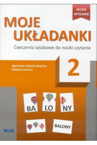 Moje uk�adanki 2 - Agnieszka Fabisiak-Majcher, El�bieta �awczys