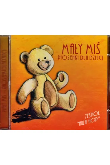 Ma�y mi� - Piosenki dla dzieci CD