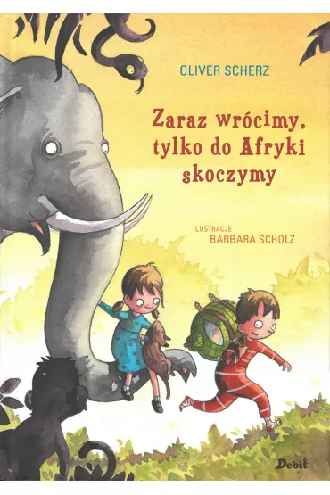 Zaraz wr�cimy, tylko do Afryki skoczymy - Oliver Scherz