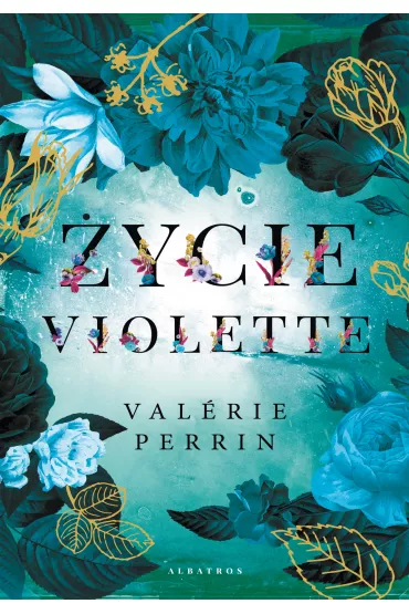 eBook �ycie Violette mobi epub - Valerie Perrin