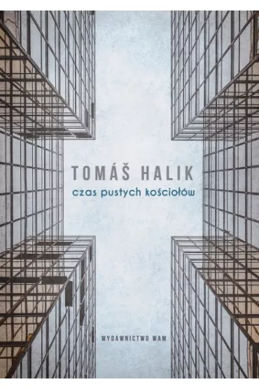 Czas pustych ko�cio��w - Tomas Halik