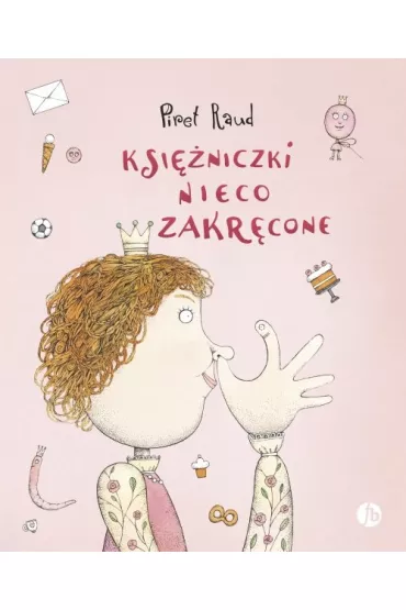 Ksiniczki nieco zakrcone - Raud Piret