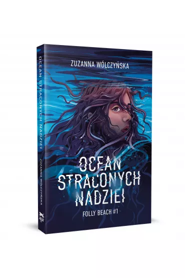Ocean straconych nadziei. Folly Beach. Tom 1 - Zuzanna Wlczyska