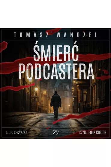 Audiobook mier podcastera. Tom 20. Komisarz Oczko mp3 - Tomasz Wandzel