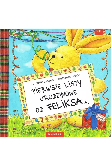 Pierwsze listy urodzinowe od Feliksa - Annette Langen