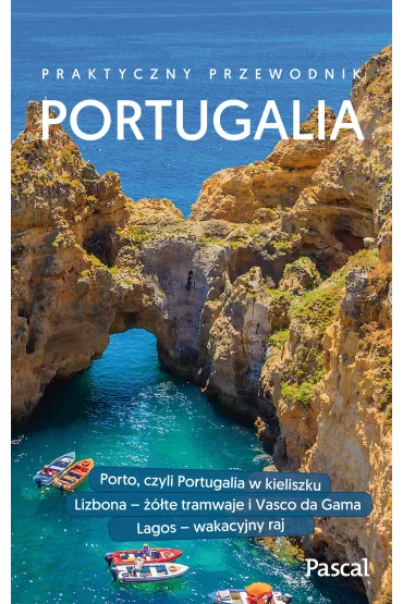 Portugalia. Przewodnik Pascala - Krzysztof Gierak