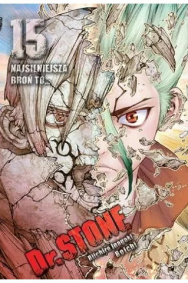 Dr. Stone. Tom 15 - Boichi, Riichiro Inagaki