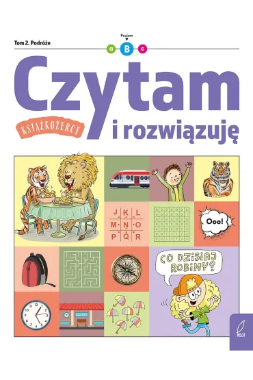 Czytam i rozwi�zuj�. Podr�e. Ksi��ko�ercy. Poziom B
