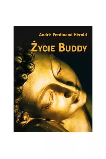�ycie Buddy - Andr�-Ferdinand H�rold