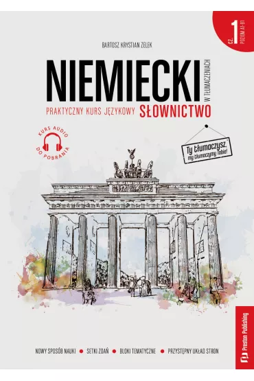 Niemiecki w t�umaczeniach. S�ownictwo A1-B1 - Bartosz Krystian Zelek