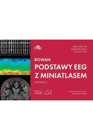 Rowan. Podstawy EEG z miniatlasem