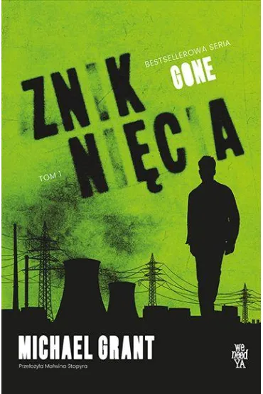Znikni�cia. Gone. Tom 1 (barwione brzegi) - Michael Grant