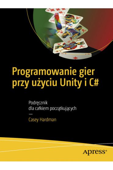 Programowanie gier przy użyciu Unity i C#