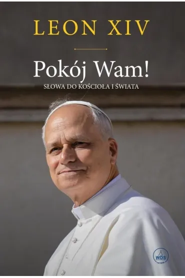 Pok�j Wam! S�owa do Ko�cio�a i �wiata TW - Leon  Xiv
