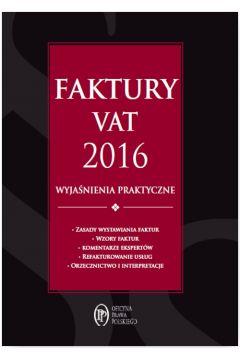 eBook Faktury VAT 2016 wyjanienia praktyczne pdf