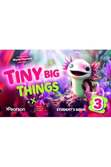 Tiny Big Things 3 Student's Book with Digital Practice and Resources - Mario Herrera