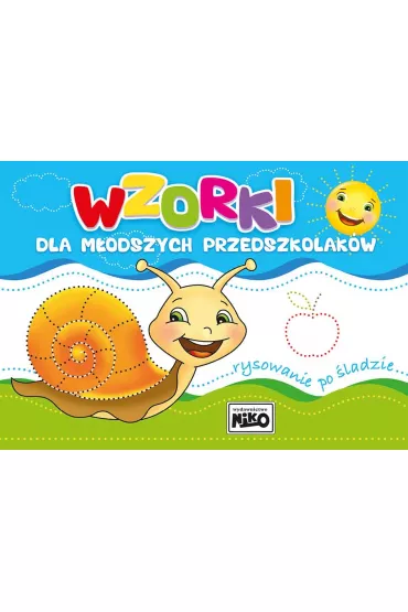 Wzorki dla m�odszych przedszkolak�w. Rysowanie po �ladzie wyd. 2019