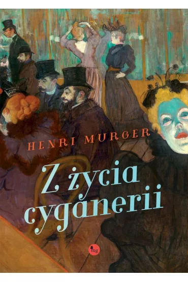 Z �ycia cyganerii - Henri Murger