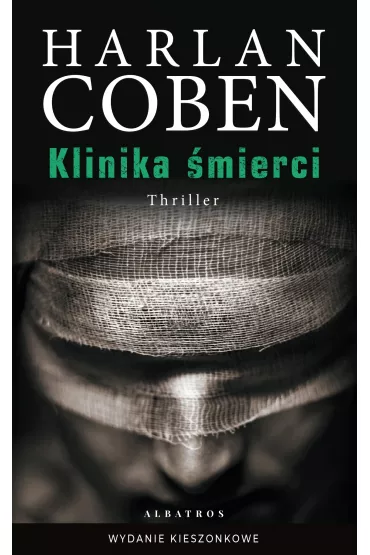 Klinika �mierci (wydanie pocketowe) - Harlan Coben