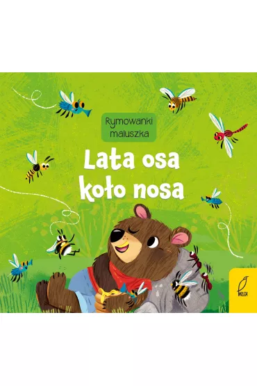Rymowanki maluszka. Lata osa ko�o nosa