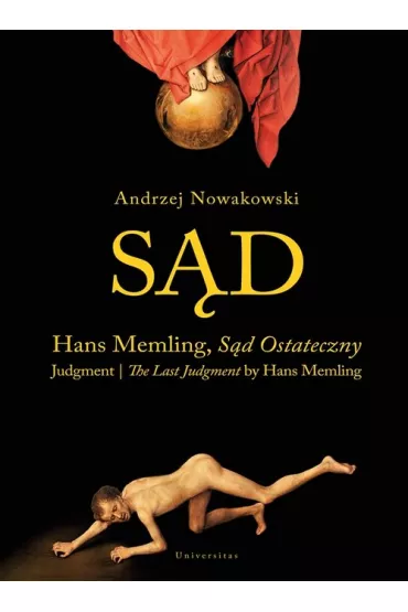 S�d Ostateczny Hansa Memlinga / The Last Judgment by Hans Memling - Andrzej Nowakowski
