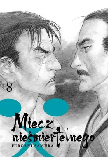 Miecz Nie�miertelnego. Tom 8 - Samura Hiroaki