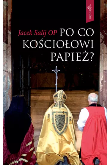 Po co Kocioowi papie? - Jacek Salij