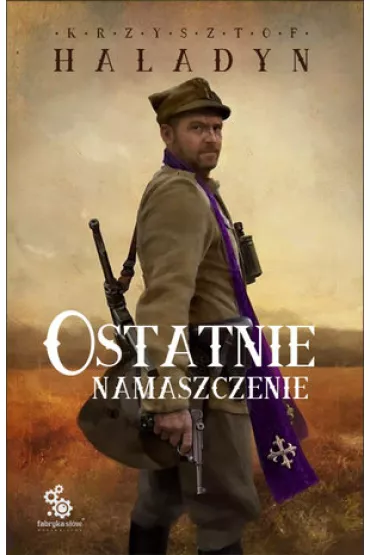 Ostatnie namaszczenie - Krzysztof Haladyn
