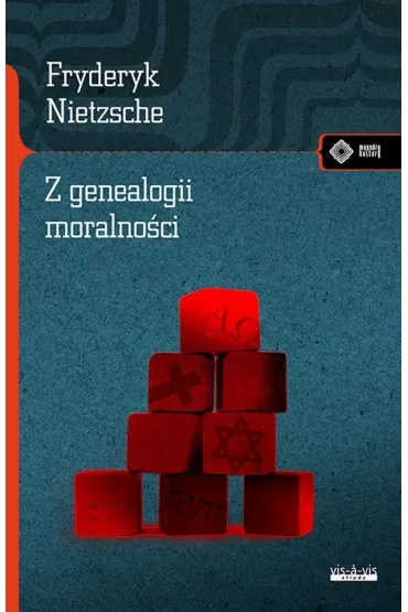 Z genealogii moralno�ci - Fryderyk Nietzsche